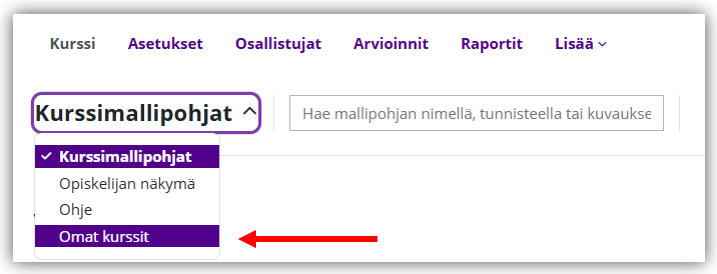Uuden kurssin aloitusnäkymä, Kurssimallipohjat-alasvetovalikko avattuna, Omat kurssit -vaihtoehto korostettuna.