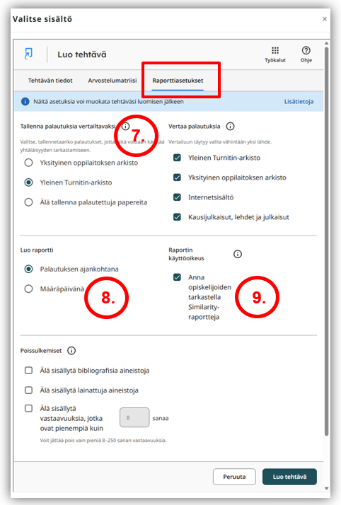 Turnitin LTI -tehtävän luontinäkymän Raporttiasetukset-välilehti ja sen sisältämät lomakekentät.