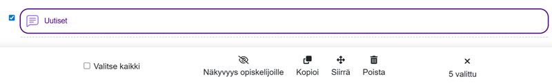 Valitse haluamasi aktiviteetit ja niihin kohdistettava toiminto.