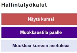 Näytä kurssi -painike Hallintatyökalut-lohkossa.