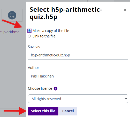 View after selecting .h5p file, arrows pointing option Make a copy of the file and button Select this file.